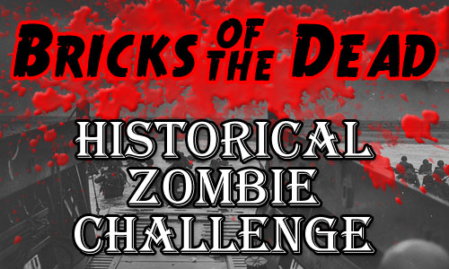 The Bricks of the Dead Historical Zombie Challenge